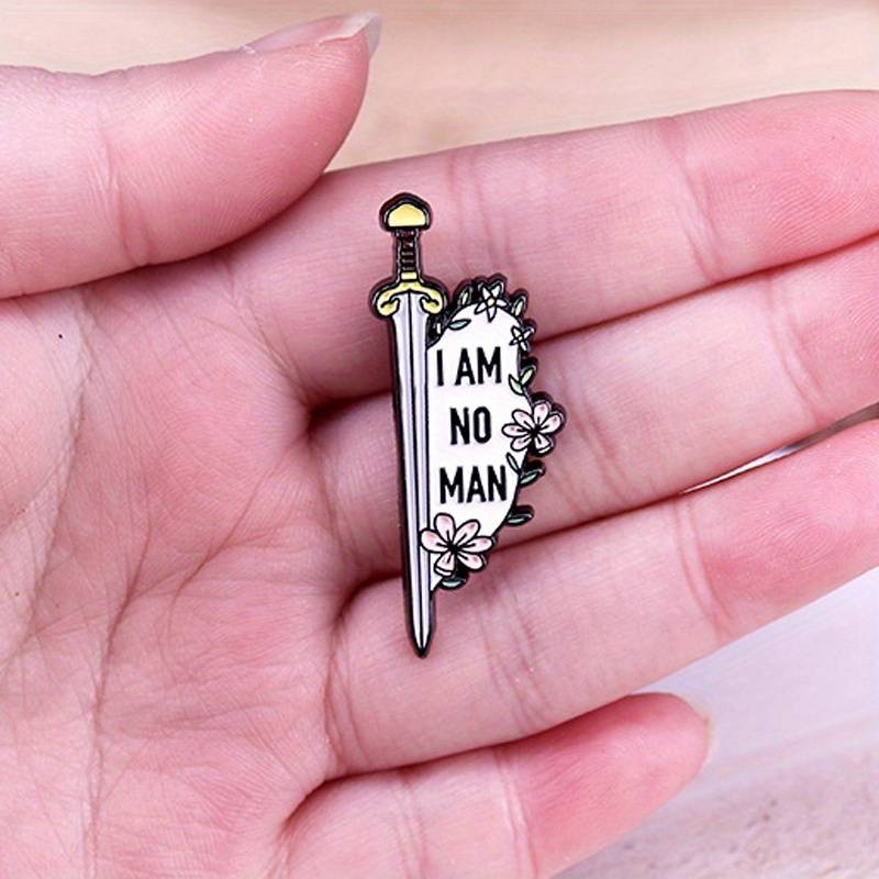I Am No Man, The Lord of the Rings, Pin