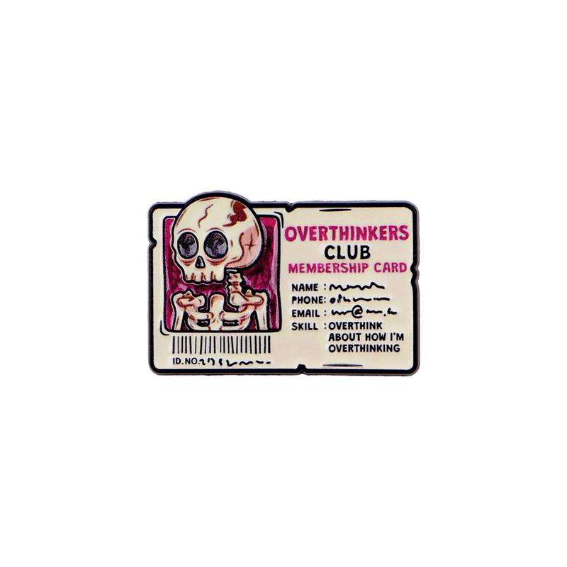 Overthinkers Club Membership Card, Meme, Pin
