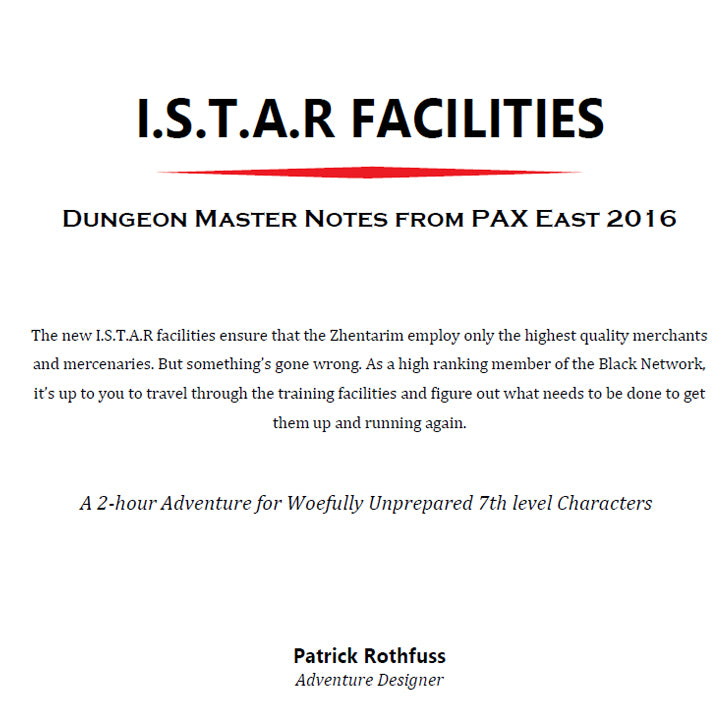 ISTAR Facilities, Aventura D&D
