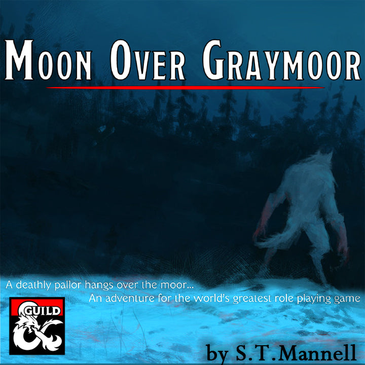 Moon over Graymoor, Aventura D&D