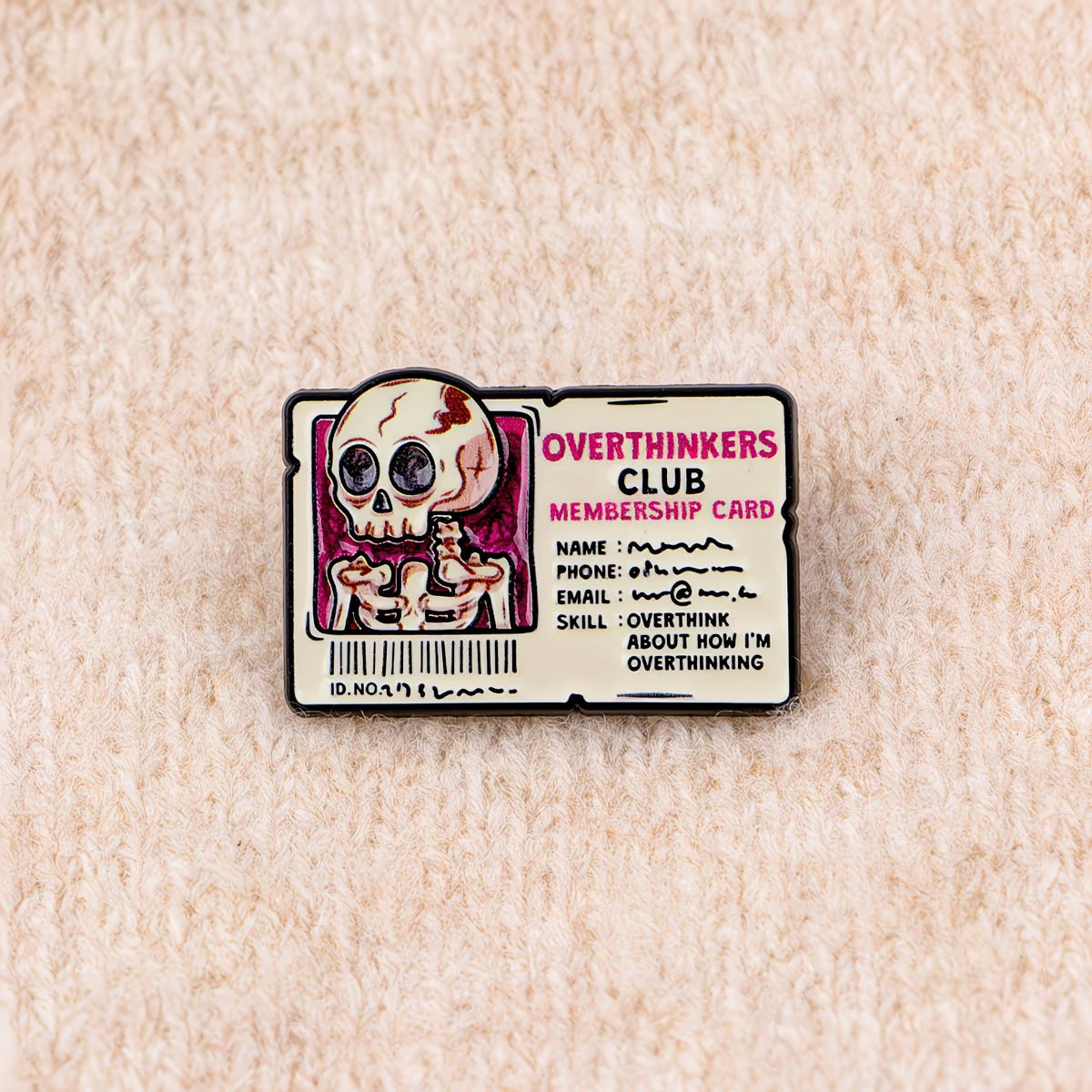 Overthinkers Club, Metal Pin