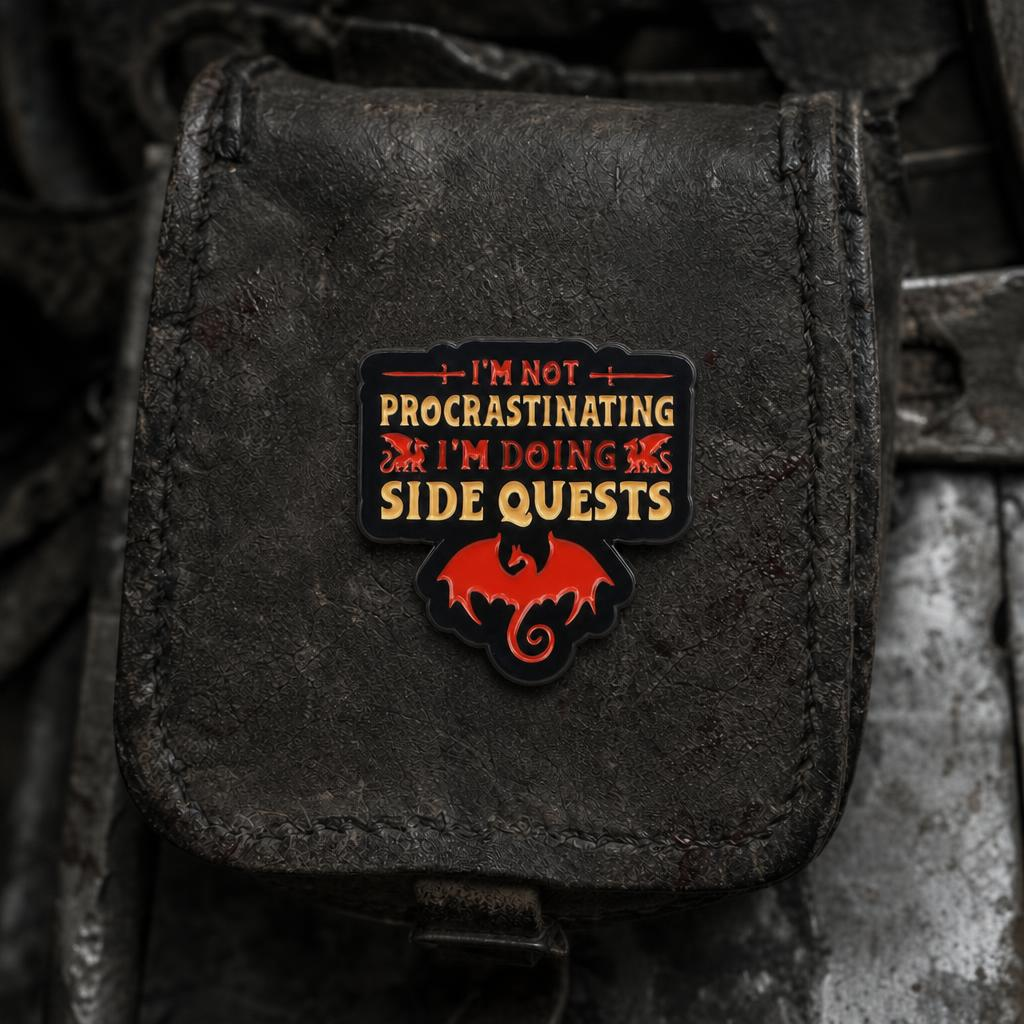 I'm Doing Side Quests, Metal Pin
